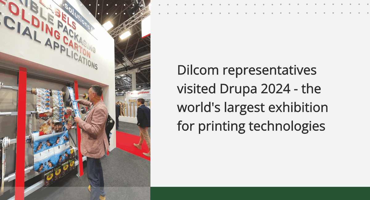 Dilcom at Drupa